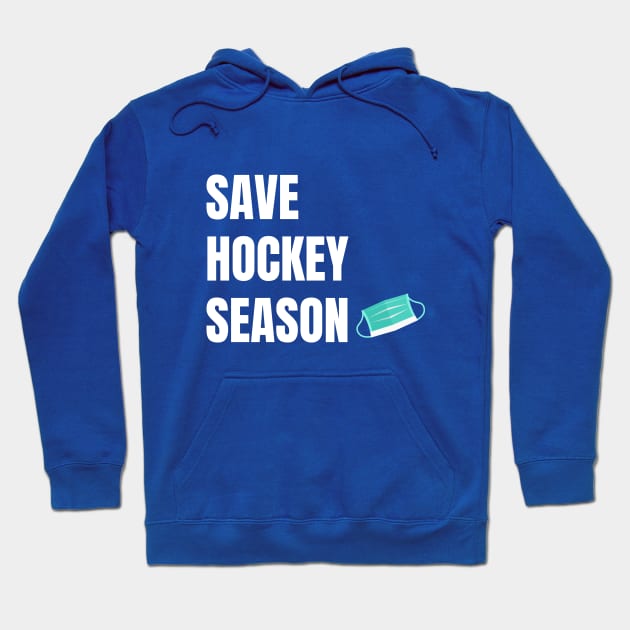 Save Hockey Season Hoodie by TeesByTay